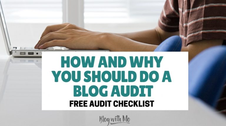 BLOG AUDIT CHECKLIST Free Blog Audit Checklist: Here’s Why You NEED a Website Review and How to Do It