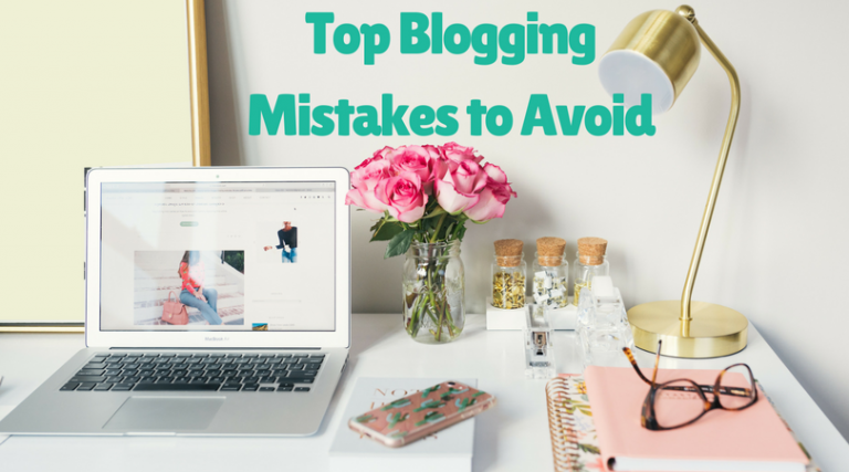 Blogging Mistakes top blogging mistakes to avoid