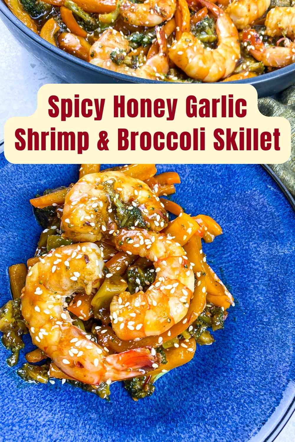 Spicy Honey Garlic Shrimp & Broccoli Skillet