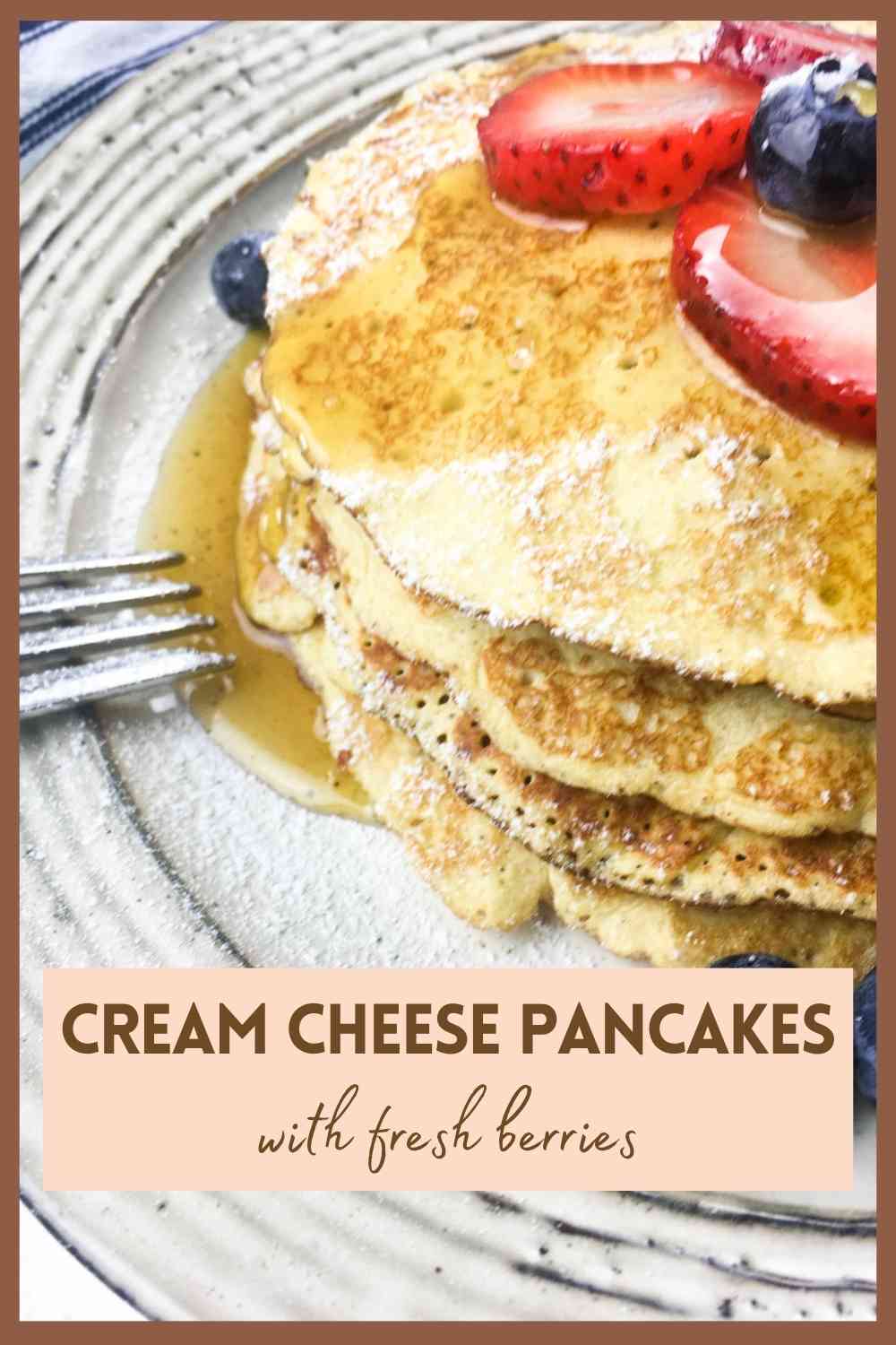 Cream Cheese Pancakes with Fresh Berries