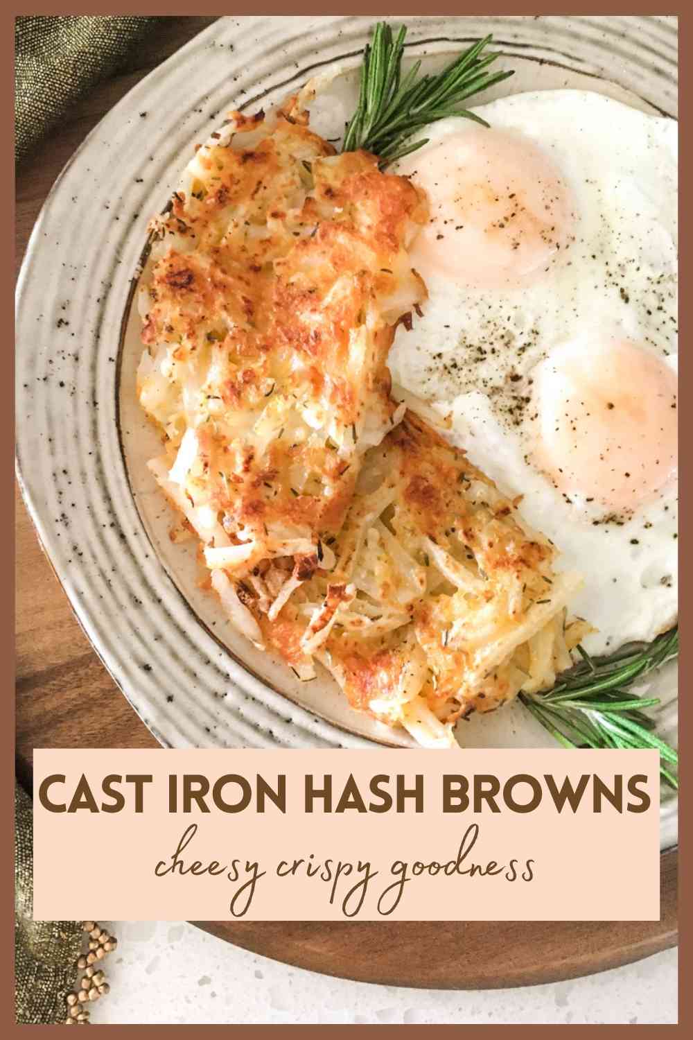 Crispy Cheesy Cast Iron Hash Browns