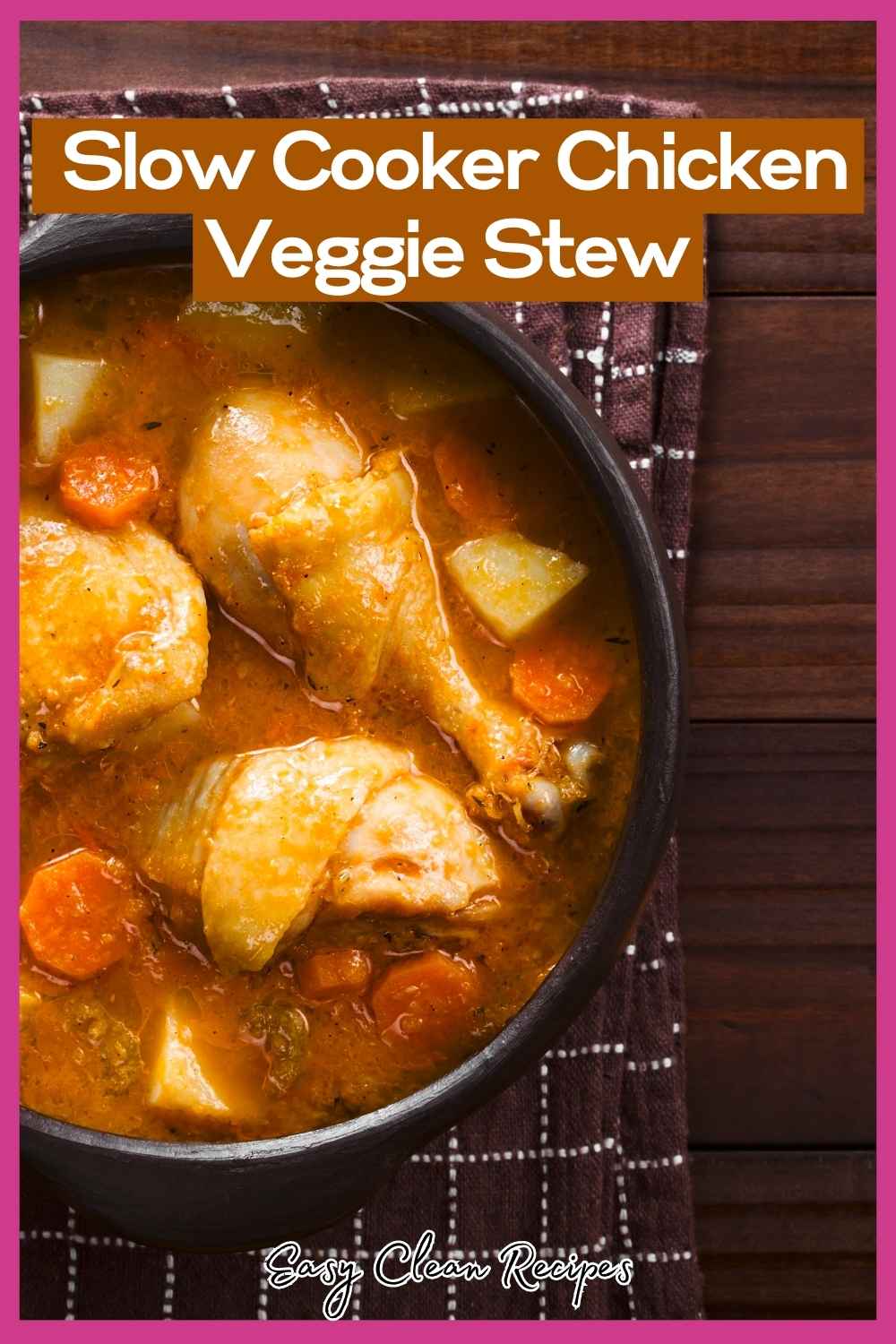 Hearty Slow Cooker Chicken and Vegetable Stew