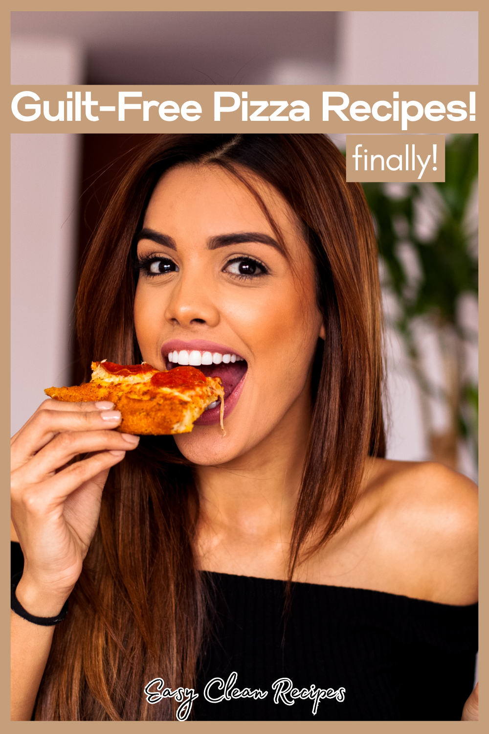 Healthy Clean Eating Pizza Recipes: Non-Guilty Pleasure!