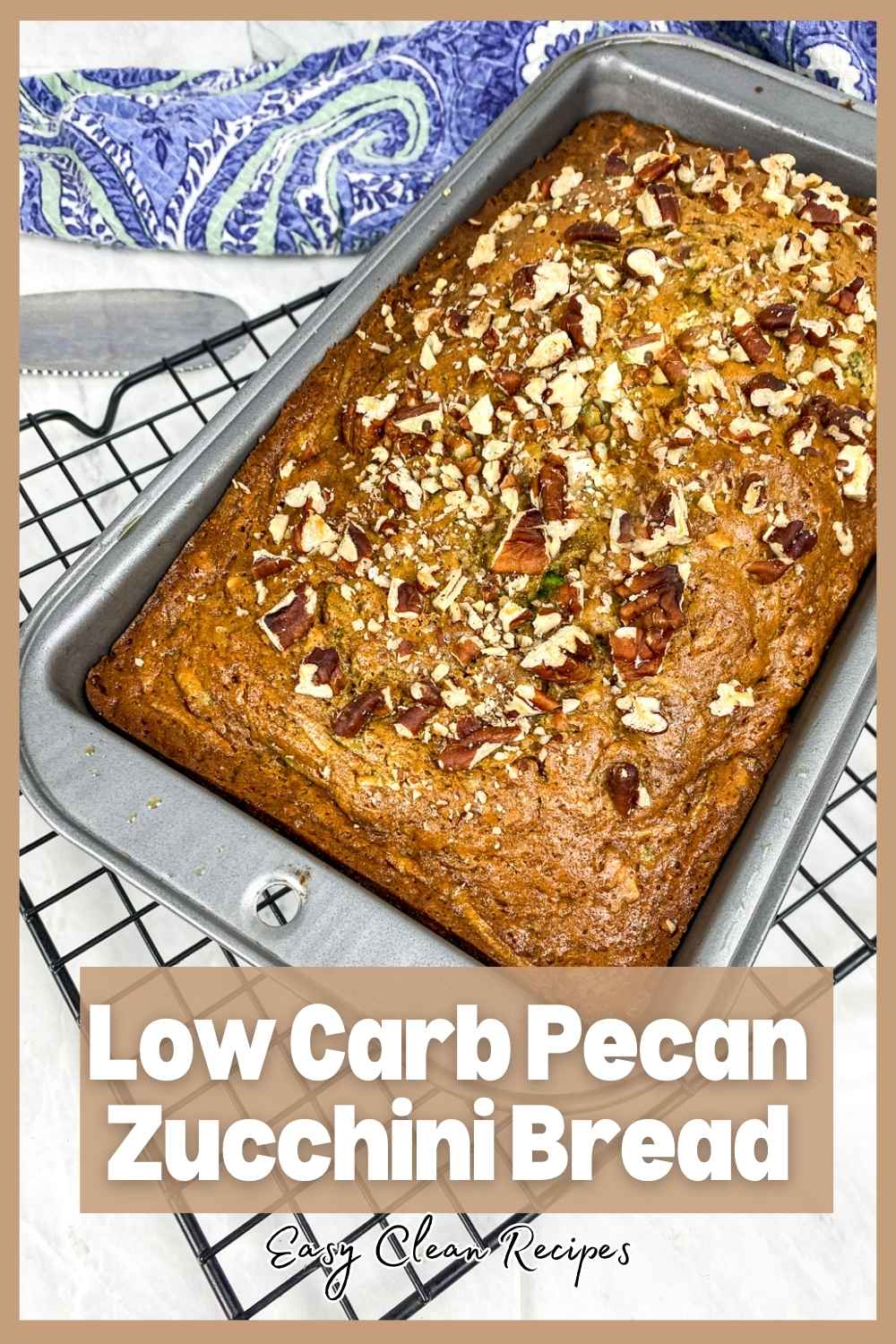 Low Carb Pecan Zucchini Bread Recipe